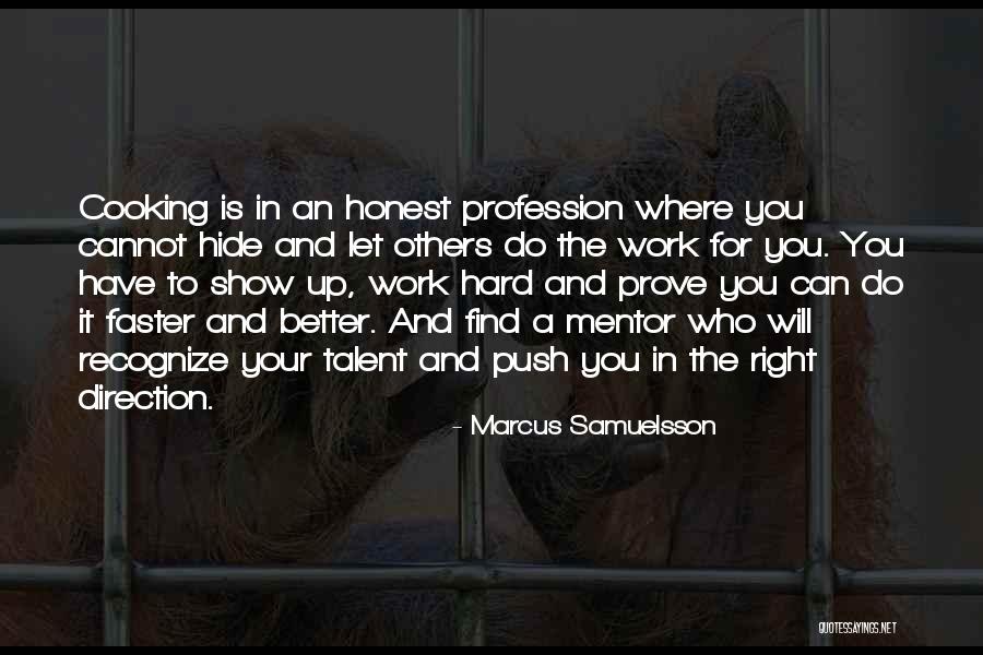 Marcus Samuelsson Quotes 2206673 Marcus Samuelsson Quotes 2206673