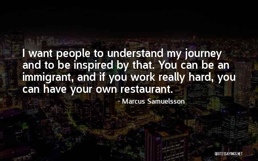 Marcus Samuelsson Quotes 595839