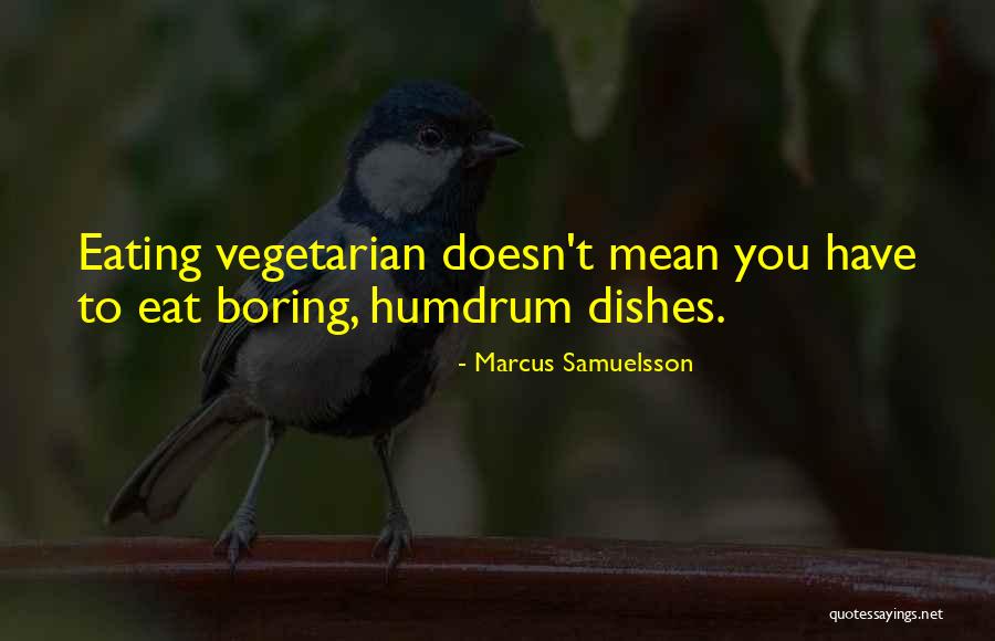 Marcus Samuelsson Quotes 815902 Marcus Samuelsson Quotes 815902