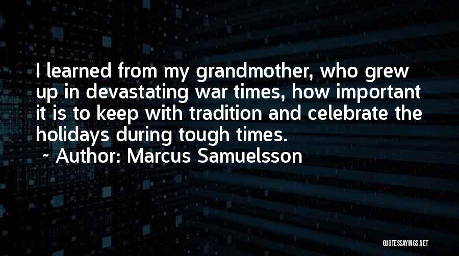 Marcus Samuelsson Quotes 868389