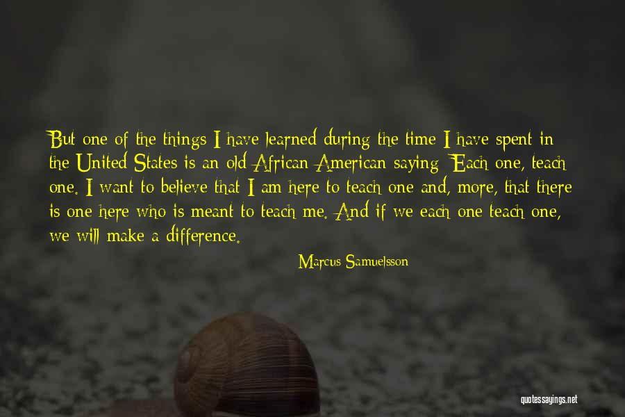 Marcus Samuelsson Quotes 92586