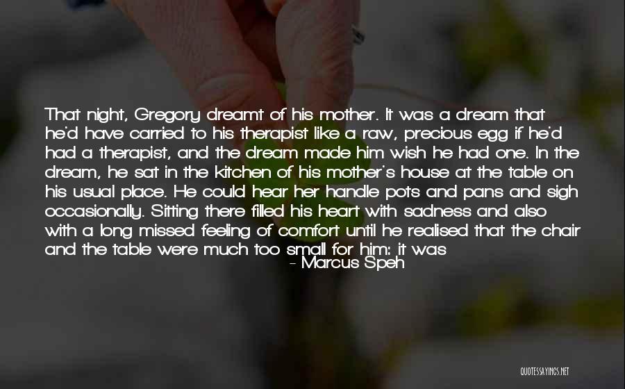 Marcus Speh Quotes 1741867 Marcus Speh Quotes 1741867