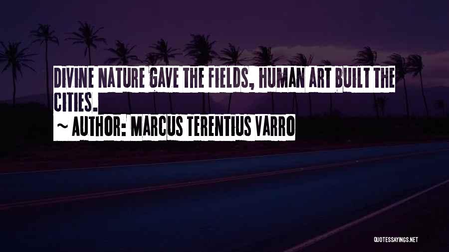 Marcus Terentius Varro Quotes 1574018