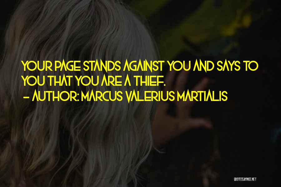 Marcus Valerius Quotes By Marcus Valerius Martialis