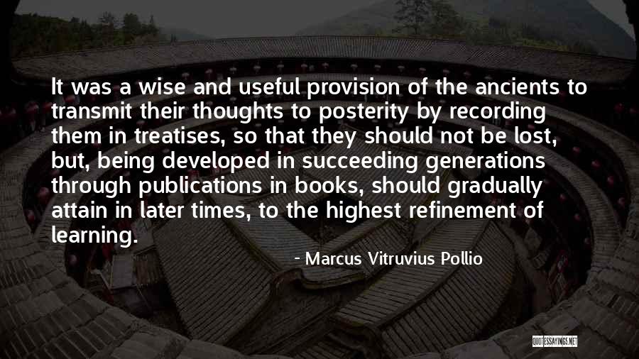 Marcus Vitruvius Pollio Quotes 1097542