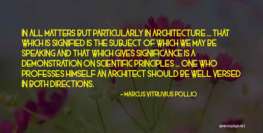 Marcus Vitruvius Pollio Quotes 1671579