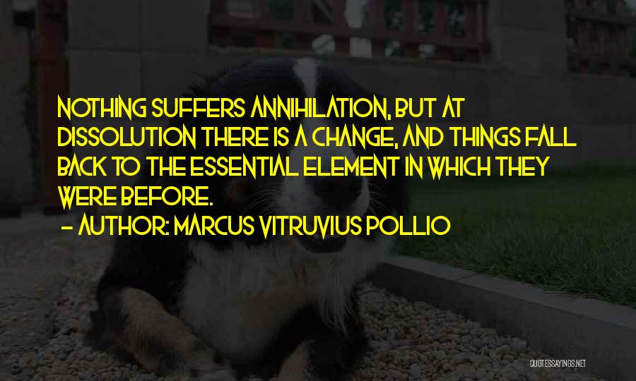 Marcus Vitruvius Pollio Quotes 1830259