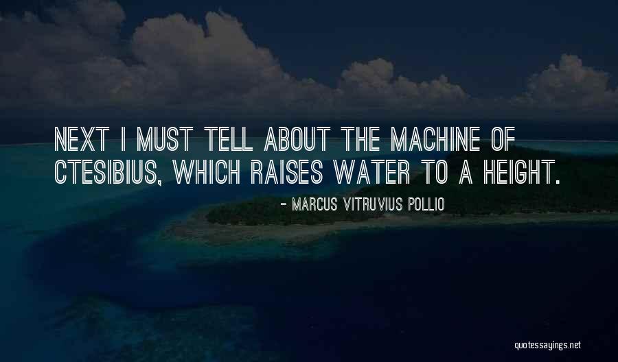 Marcus Vitruvius Pollio Quotes 388312