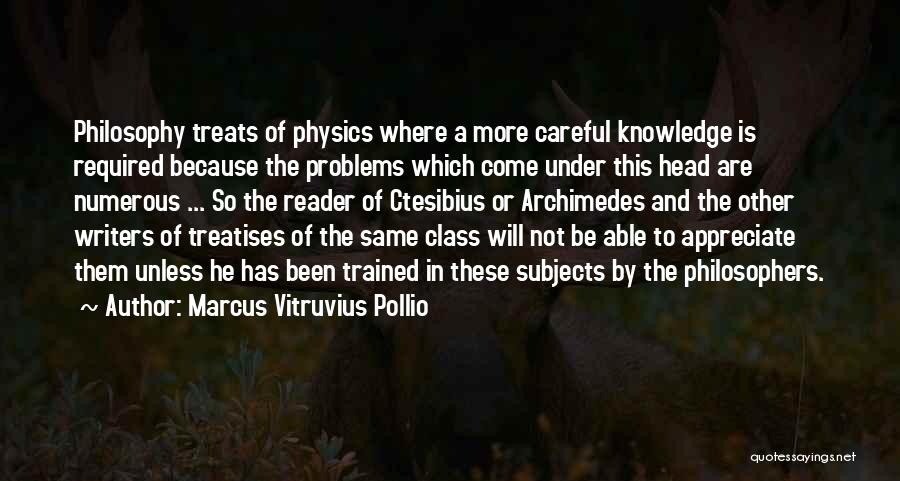 Marcus Vitruvius Pollio Quotes 696696