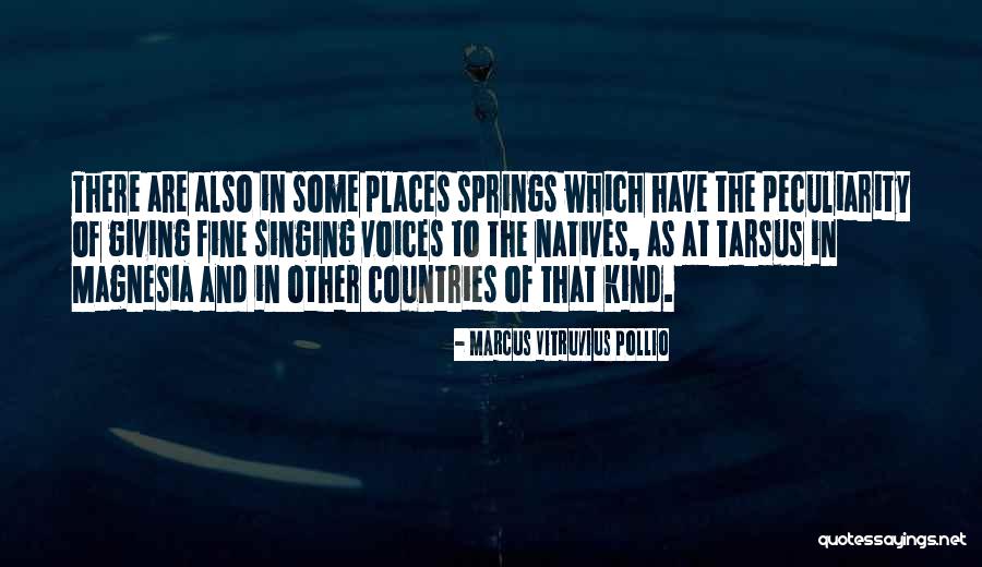 Marcus Vitruvius Quotes By Marcus Vitruvius Pollio Marcus Vitruvius Quotes By Marcus Vitruvius Pollio
