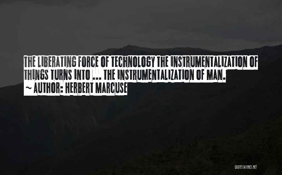 Marcuse Herbert Quotes By Herbert Marcuse