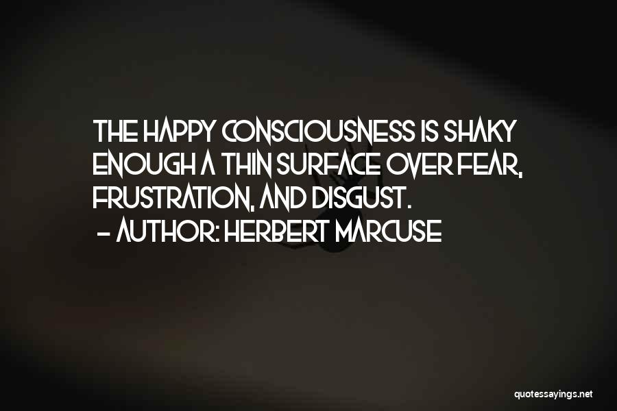 Marcuse Herbert Quotes By Herbert Marcuse