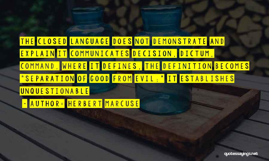 Marcuse Herbert Quotes By Herbert Marcuse