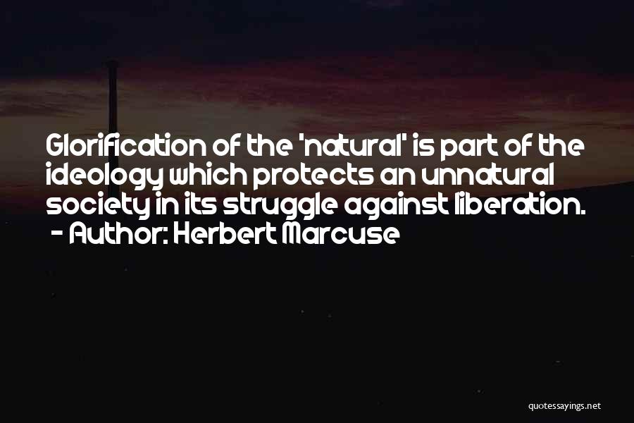 Marcuse Herbert Quotes By Herbert Marcuse