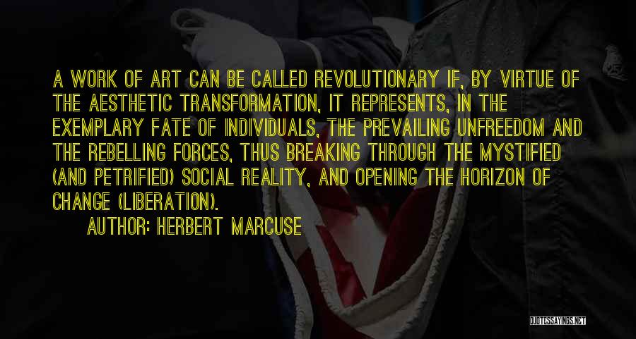 Marcuse Herbert Quotes By Herbert Marcuse