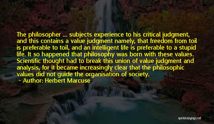 Marcuse Quotes By Herbert Marcuse