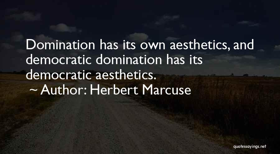 Marcuse Quotes By Herbert Marcuse