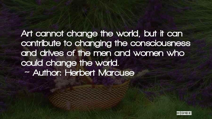 Marcuse Quotes By Herbert Marcuse