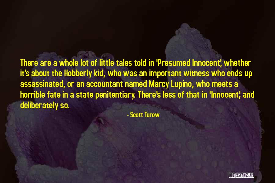 Marcy Quotes By Scott Turow Marcy Quotes By Scott Turow