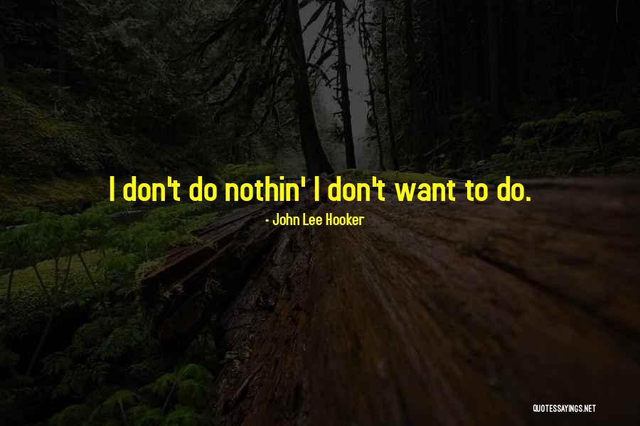 Marczi Skate Quotes By John Lee Hooker Marczi Skate Quotes By John Lee Hooker