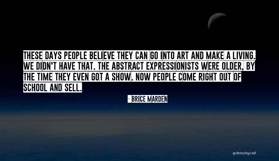 Marden Quotes By Brice Marden Marden Quotes By Brice Marden