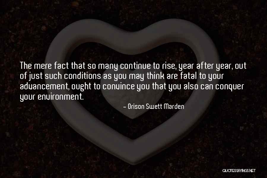 Marden Quotes By Orison Swett Marden