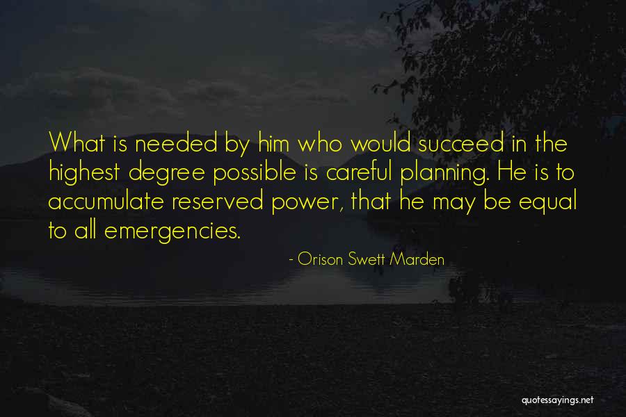 Marden Quotes By Orison Swett Marden