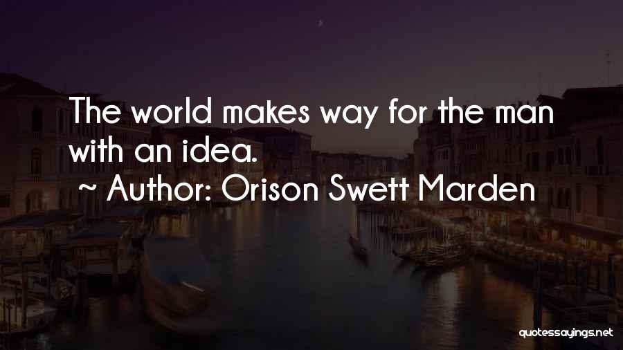 Marden Quotes By Orison Swett Marden