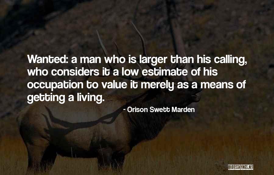 Marden Quotes By Orison Swett Marden