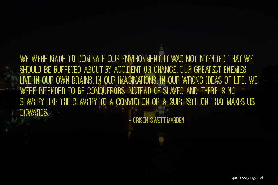 Marden Quotes By Orison Swett Marden Marden Quotes By Orison Swett Marden