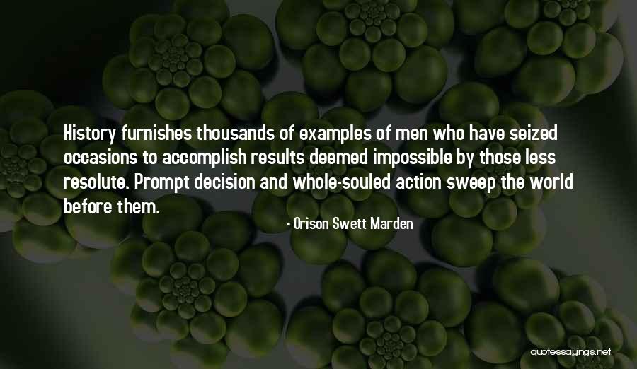 Marden Quotes By Orison Swett Marden Marden Quotes By Orison Swett Marden
