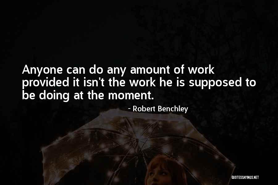 Marderosian Music Quotes By Robert Benchley Marderosian Music Quotes By Robert Benchley