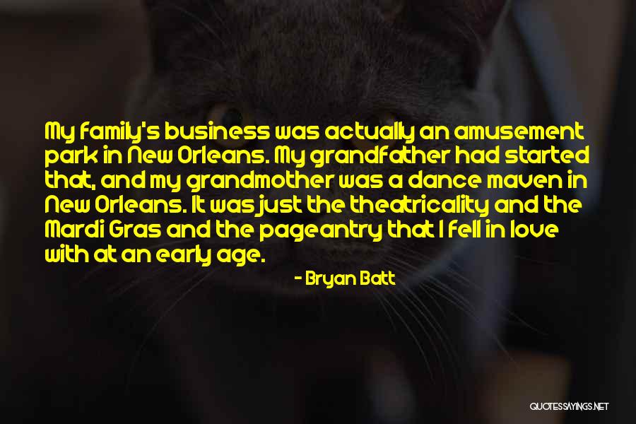 Mardi Quotes By Bryan Batt