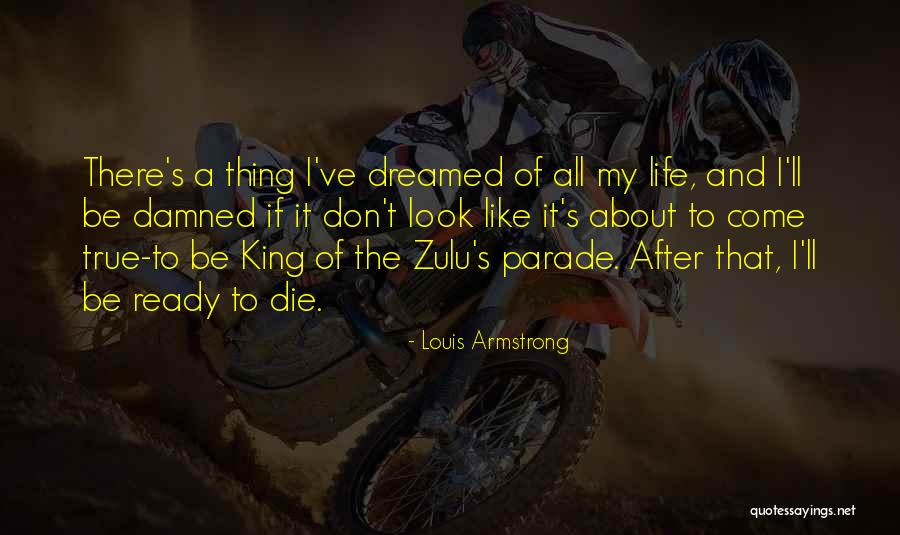 Mardi Quotes By Louis Armstrong