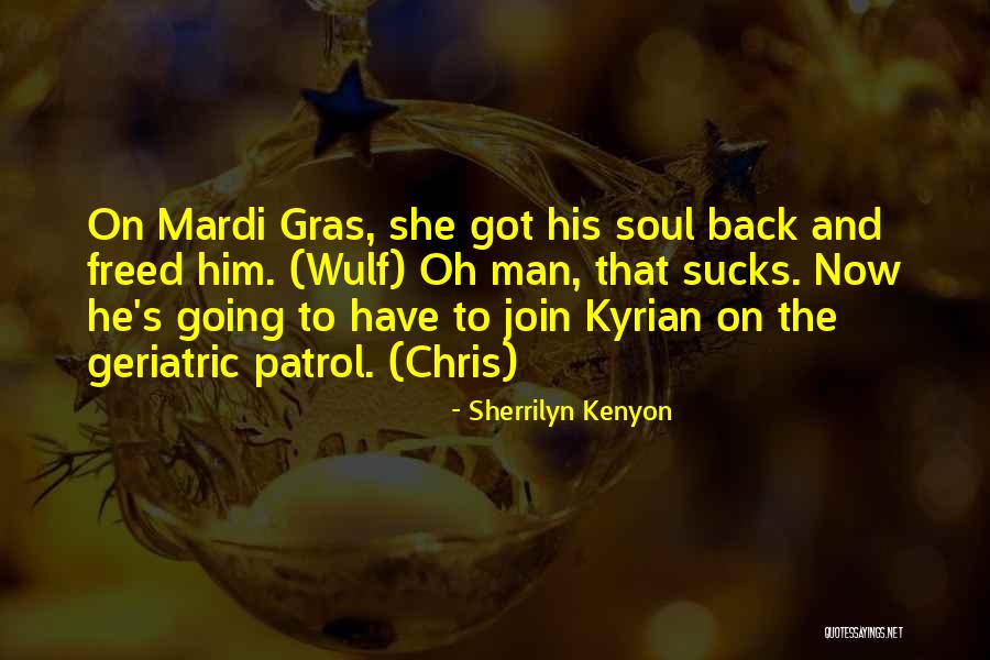 Mardi Quotes By Sherrilyn Kenyon Mardi Quotes By Sherrilyn Kenyon