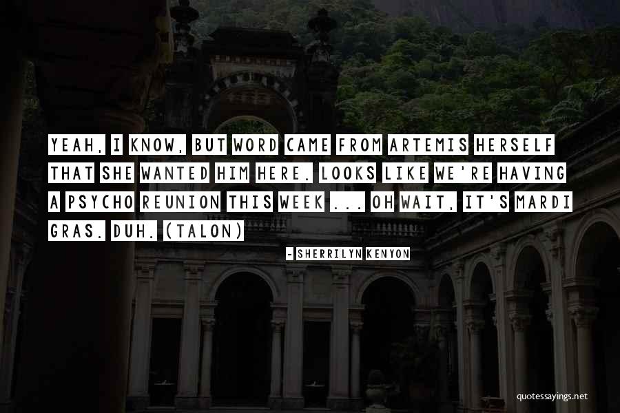 Mardi Quotes By Sherrilyn Kenyon Mardi Quotes By Sherrilyn Kenyon