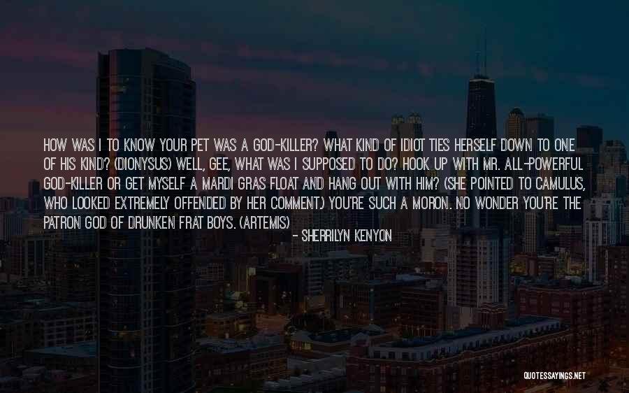 Mardi Quotes By Sherrilyn Kenyon