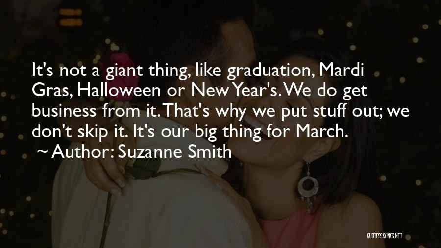 Mardi Quotes By Suzanne Smith