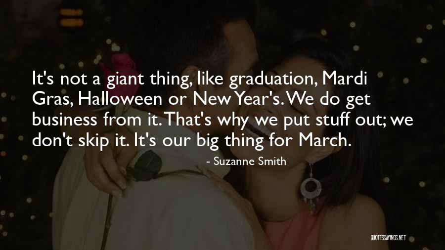 Mardi Quotes By Suzanne Smith