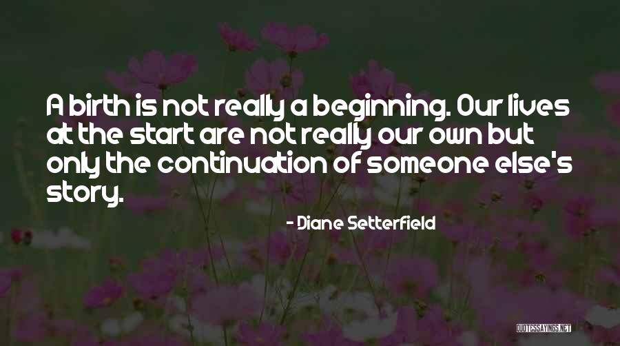Mardiana Pilawa Quotes By Diane Setterfield Mardiana Pilawa Quotes By Diane Setterfield