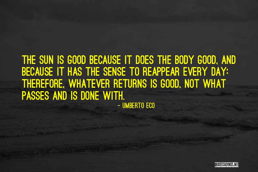 Mardigian Stainless Quotes By Umberto Eco Mardigian Stainless Quotes By Umberto Eco