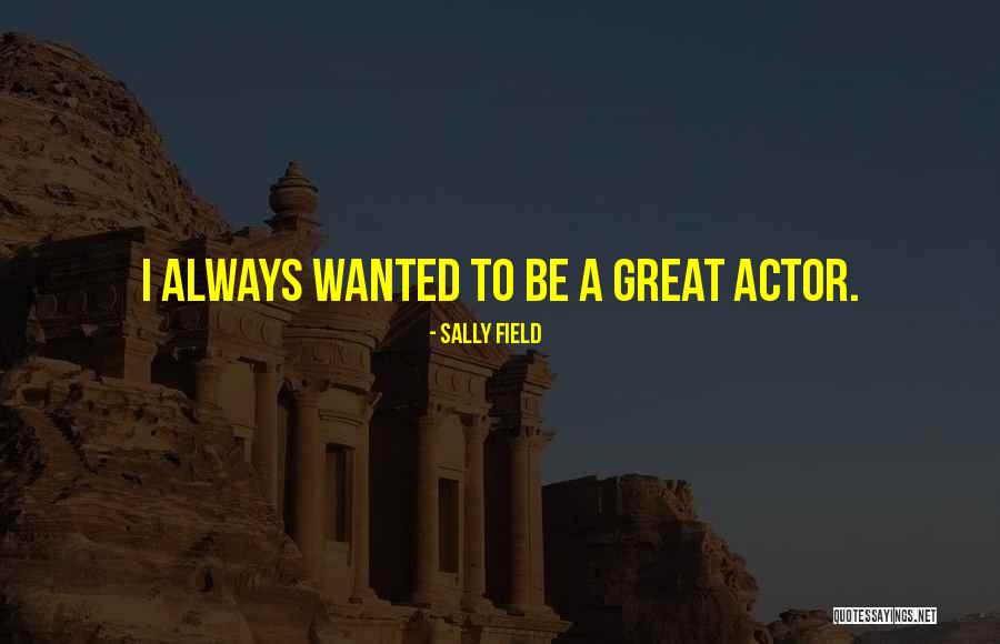Mardis Wholesale Quotes By Sally Field Mardis Wholesale Quotes By Sally Field