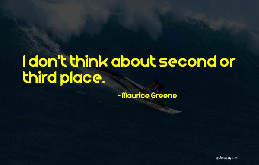 Mardos Quotes By Maurice Greene Mardos Quotes By Maurice Greene