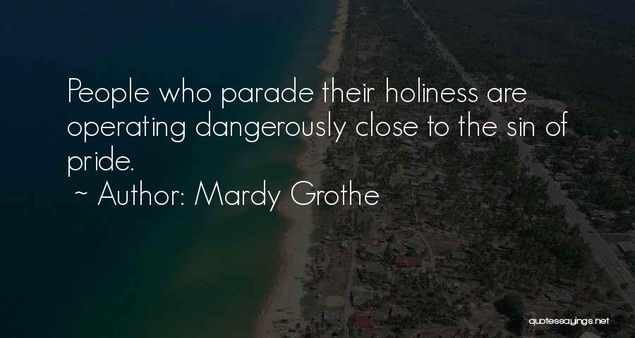 Mardy Grothe Quotes 1193421