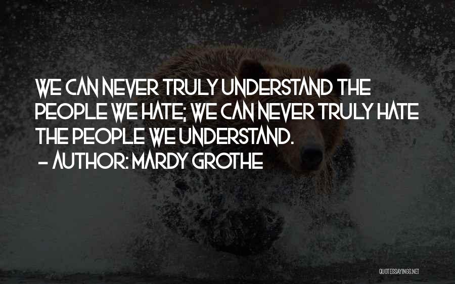 Mardy Grothe Quotes 1760241