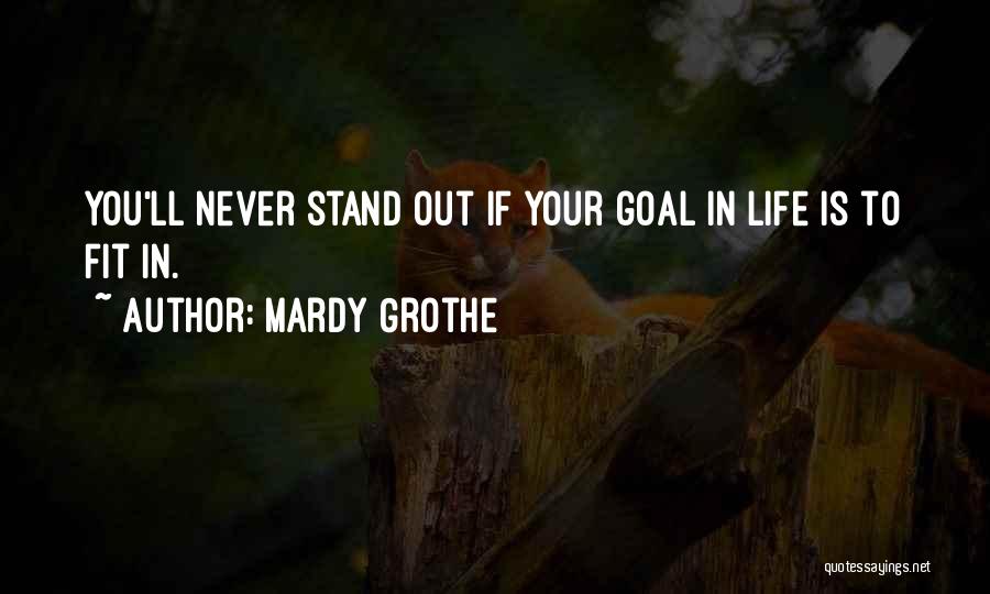 Mardy Grothe Quotes 183477