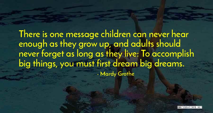 Mardy Grothe Quotes 2269716