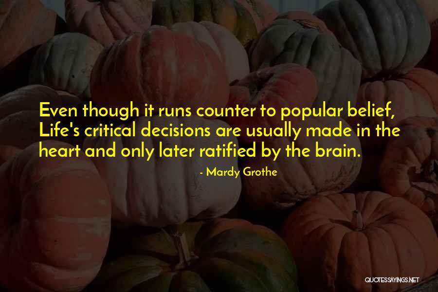 Mardy Grothe Quotes 575302