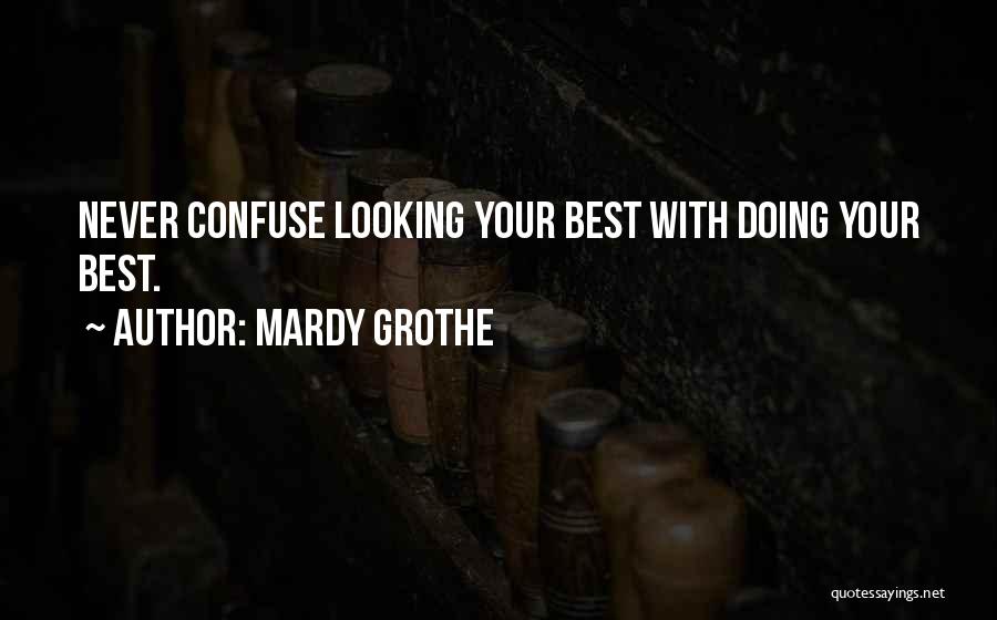 Mardy Grothe Quotes 749483