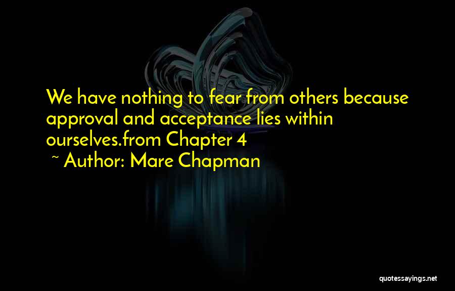 Mare Chapman Quotes 1713411